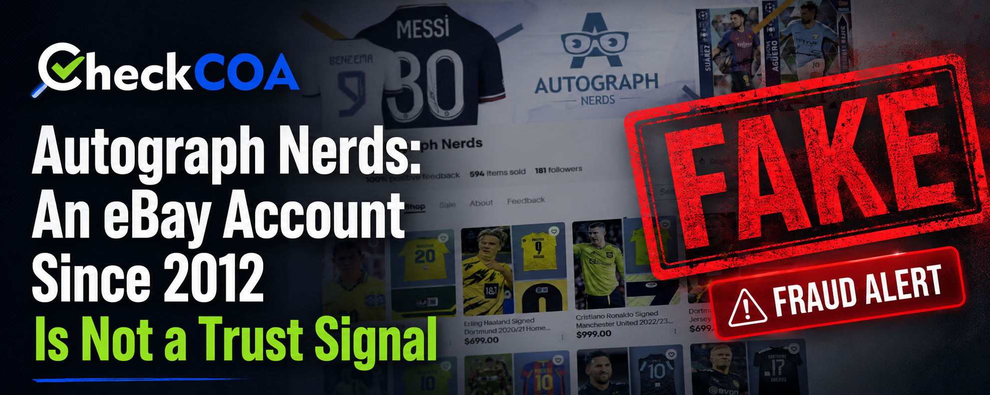 Autograph Nerds: An eBay Account Since 2012 Is Not a Trust Signal